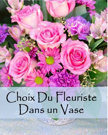 Disposition de fleurs au choix du fleuriste (avec vase)