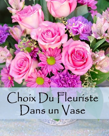 Le choix du fleuriste (avec le vase) fleur arrangement floral